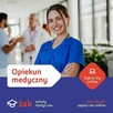 Opiekun medyczny!