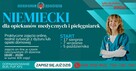 NIEMIECKI (medyczny), KTÓRY PRACUJE RAZEM Z TOBĄ!
