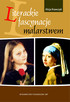 Literackie fascynacje malarstwem. Teksty, zadania, szkice... - 4