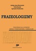 Frazeologizmy. Ćwiczenia dla uczniów szkoły podstawowej i... - 4
