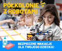 Wakacyjne WARSZTATY Z ROBOTYKĄ I MINECRAFTEM! 17-21.08.2020 - 2