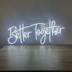 Napis ledowy na wesele Better Together - 1