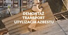 DEMONTAŻ I UTYLIZACJA AZBESTU - WYKONAWSTWO POKRYĆ DACHOWYCH - 5