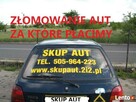 Skup Aut Złomowanie kasacja Skup Aut bardzo dobrych - 6