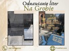 Sprzątanie Grobów, Odnawianie Liter na Grobach - Gwarancja - 3