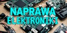 Naprawa komputerów i elektroniki. - 3