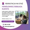 Staż Handlowiec, Obsługa klienta - 2