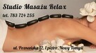 Masaży w Studio masażu Relax. - 2