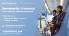Operator/ka produkcji (również z orzeczeniem)