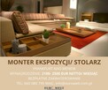 Monter ekspozycji meblowych/Stolarz/Bezpłatne zakwaterowanie