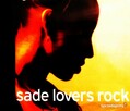 Polecam Wspaniały Album CD SADE Lovers Rock - CD