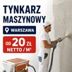 TYNKARZ MASZYNOWY – WARSZAWA |OD 20 ZŁ NETTO/M²