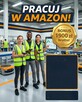 Dołącz do pracy w Amazon z bonusem 1900 zł Brutto!
