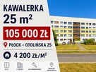 KAWALERKA 25 m² + STRYCH 10 m² |Płock, Otolińska 25 |Okazja
