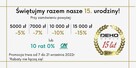 OSTATNIE DNI PROMOCJI! Deko Meble - Świętujemy 15 urodziny!