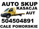 Skup Aut t.504504891 Gdańsk najlepsze ceny - 2