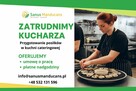 ZATRUDNIMY KUCHARZA