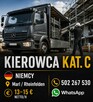 Praca Niemcy, bez języka, Kierowca kat C - 13-15 € netto