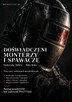 POSZUKUJEMY DOŚWIADCZONYCH MONTERÓW I SPAWACZY