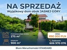 Dom wolnostojący blisko Jasnej Góry