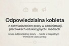 Odpowiedzialna kobieta szuka pracy na terenie Wrocławia