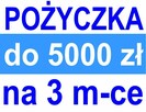 Chwilówka do 5000 zł na 3 miesiące: duża akceptacja