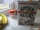 Ksiązka - Apteka Natury - Poradnik Zdrowia - J. Górnicka - 4