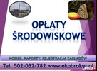 Opłaty środowiskowe, kontrola z urzędu, cena, Wrocław - 4