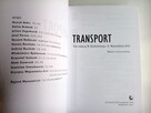 Transport. Wyd. Nowe poszerzone Aktualne problemy integracji - 2