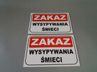 TABLICZKA ZNAK - ZAKAZ WYSYPYWANIA ŚMIECI - 4