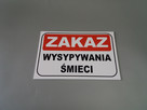 TABLICZKA ZNAK - ZAKAZ WYSYPYWANIA ŚMIECI - 2