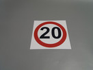 ZNAK OGRANICZENIE PRĘDKOŚCI 5, 10, 15, 20, 30, 50 km/h - 3