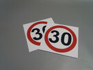 ZNAK OGRANICZENIE PRĘDKOŚCI 30 km/h - 4