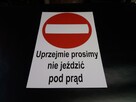 TABLICZKA ZNAK ZAKAZ WJAZDU TWOJA TREŚĆ - 5