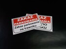 TABLICZKA ZNAK - ZAKAZ PARKOWANIA TWOJA TREŚĆ - 5
