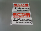 TABLICZKA ZNAK ZAKAZ PARKOWANIA BRAMA WJAZDOWA - 5