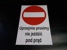 TABLICZKA ZNAK ZAKAZ WJAZDU TWOJA TREŚĆ - 4