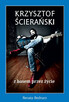 Krzysztof Ścierański - z basem przez życie - 2