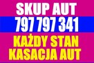 SKUP AUT ELBLĄG 797-797-341 KASACJA AUT PASŁĘK BRANIEWO - 1