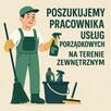 Poszukujemy pracownika usług porządkowych na terenie zewnętr