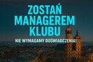 Managerka klubu poszukiwana! Nawet 14 tyś miesięcznie!