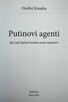 Ondřej Kundra. Putinovi agenti. Książka j. czeski - 4