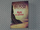 Nigdy nie zapomnieć - Michel Bussi - thriller