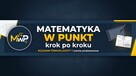 MATEMATYKA BEZ STRESU – Przygotowanie do Egzaminu Ósmoklasis