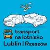 Transport osób na lotnisko Lublin/Rzeszów