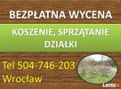Obcięcie żywopłotu cennik tel 504-746-203 - 2