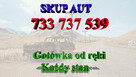 Skup Aut Skup Samochodów Auto skup za GOTÓWKĘ Kasacja złomow - 2