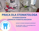 Praca dla stomatologa- Chełm - 1