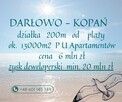 TEREN INWESTYCYJNY 200m od plaży Bałtyku Darłowo/Kopań - 14