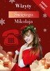 Święty Mikołaj i Śnieżynka-poznaj magię świąt!